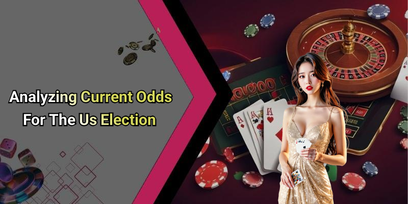 Analyzing Current Odds For The Us Election